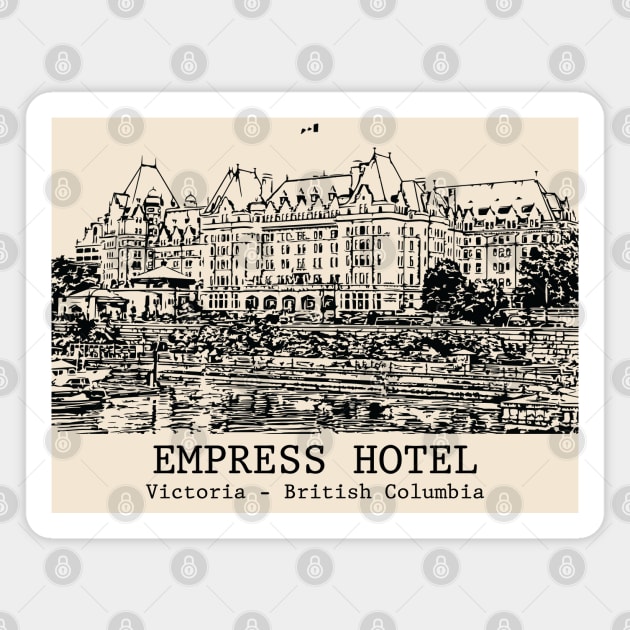 Empress Hotel - Victoria BC Magnet by Lakeric